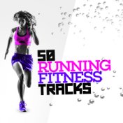 50 Running Fitness Tracks