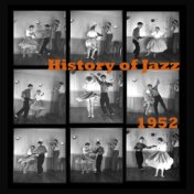 History of Jazz 1952