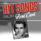 Hit songs from René Carol