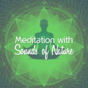 Meditation with Sounds of Nature