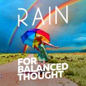 Rain for Balanced Thought