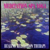 Meditation Spa yoga healing therapy relaxation mantra