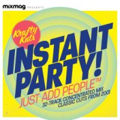 Mixmag Presents Krafty Kuts: Instant Party