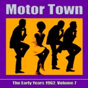 Motor Town: The Early Years 1962, Volume 7