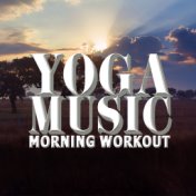 Yoga Music: Morning Workout
