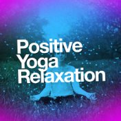 Positive Yoga Relaxation