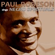 Paul Robeson Sings Negro Spirituals
