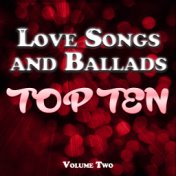 Love Songs and Ballads Top Ten Vol. 2