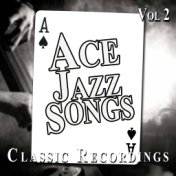 Ace Jazz Songs, Vol. 2