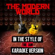 The Modern World (In the Style of the Jam) [Karaoke Version] - Single