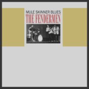Mule Skinner Blues