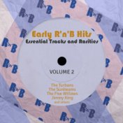 Early R 'N' B Hits, Essential Tracks and Rarities, Vol. 2
