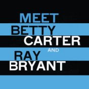 Meet Betty Carter and Ray Bryant (Remastered)