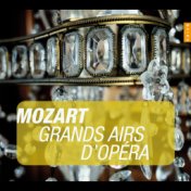 Mozart: Great Operatic Arias (Instants Classiques)