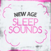 New Age Sleep Sounds