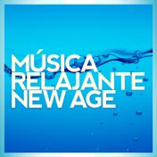 Música Relajante New Age