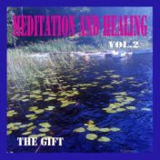 Meditation and Healing, Vol. 2