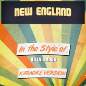 New England (In the Style of Billy Bragg) [Karaoke Version] - Single