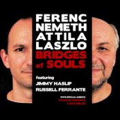 Bridges of Souls (feat. Jimmy Haslip, Russell Ferrante)
