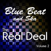 Blue Beat and Ska - The Real Deal, Vol. 2