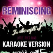 Reminiscing (In the Style of Little River Band) [Karaoke Version] - Single