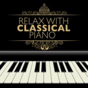 Relax with Classical Piano