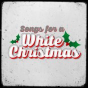 Songs for a White Christmas