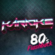 Karaoke - 80's Flashback