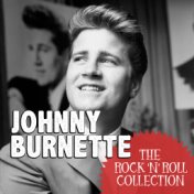 The Rock 'N' Roll Collection: Johnny Burnette