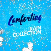 Comforting Rain Collection