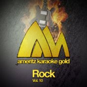 Ameritz Karaoke Gold - Rock, Vol. 10