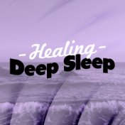 Healing Deep Sleep