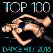 Top 100 Dance Hits 2016