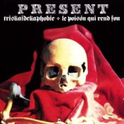 Triskaidekaphobie & Le Poison Qui Rend Fou