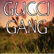 Gucci Gang - Tribute to Lil Pump