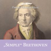 Simply Beethoven (Famous Classical Music)