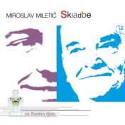 Miroslav Miletić - Skladbe