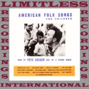 American Folk Songs For Children (HQ Remastered Version)