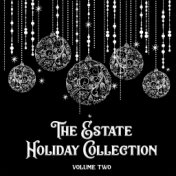 The Estate Holiday Collection, Vol. Two