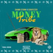 Money Tribe (Tribal Riddim)