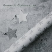 Grown-Up Christmas List (Adagio)