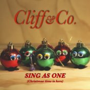Sing as One (Christmas Time is Here)