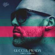 Gucci & Prada