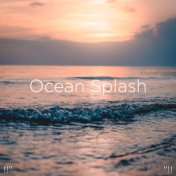 !!" Ocean Splash "!!