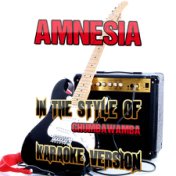 Amnesia (In the Style of Chumbawamba) [Karaoke Version] - Single