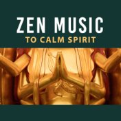 Zen Music to Calm Spirit – Stress Relief, Chakra Gathering, Zen Garden, Meditation Music