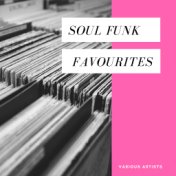 Soul Funk Favourites