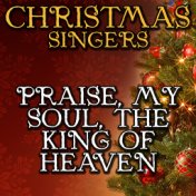 Praise, My Soul, the King of Heaven