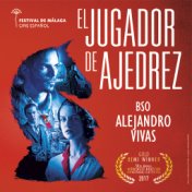 El Jugador de Ajedrez (Original Motion Picture Soundtrack)