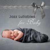 Jazz Lullabies for Baby